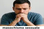 masochismo sessuale e parafilia
